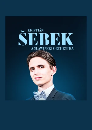 Kristián Šebek a Slawinski orchestra Kristián Šebek a Slawinski orchestra