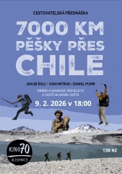 7000 km pěšky přes Chile 7000 km pěšky přes Chile