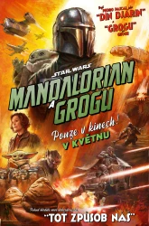 Star Wars: Mandalorian a Grogu